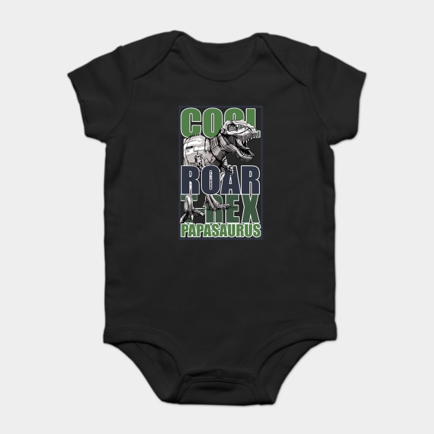 T-Rex Papasaurus Fathers Day Dinosaur Humor Baby Bodysuit by creative